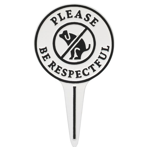 Please Be Respectful Dog Courtesy Lawn Stake-White/Black