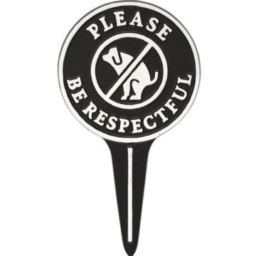 Please Be Respectful Dog Courtesy Lawn Stake-Black/White